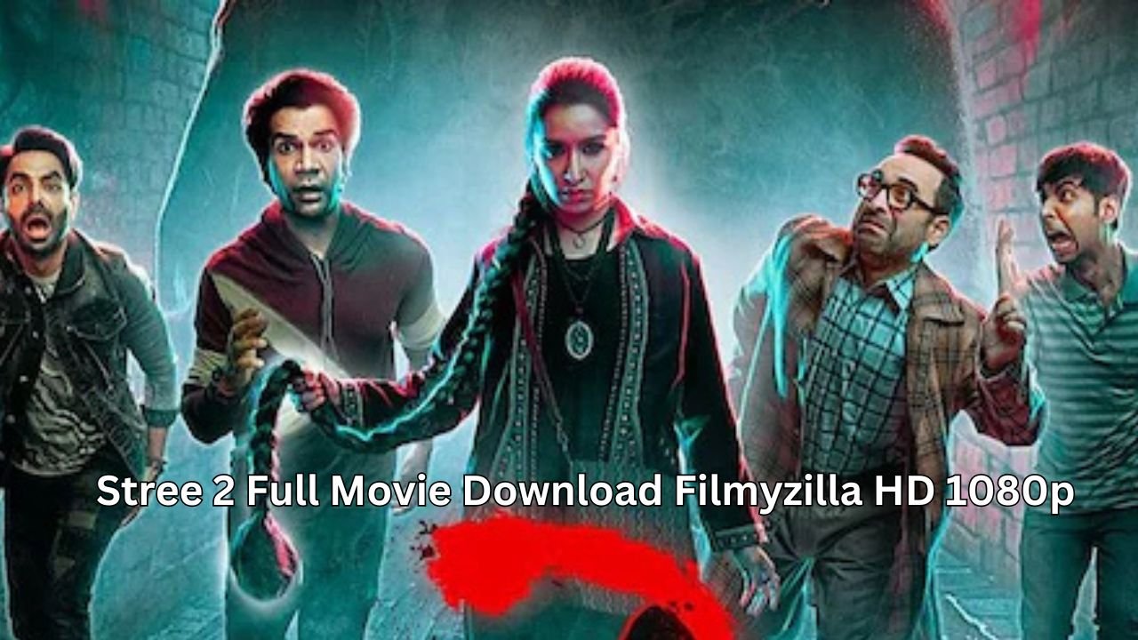 Stree 2 Full Movie Download Filmyzilla HD 1080p